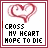 Red heart outline with two small eyes, pixelated text 'CROSS MY HEART HOPE TO DIE' below, on white background with maroon border.