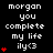 Black background with white text reading "morgan you complete my life ily<3" and red heart symbols varying in quantity across three