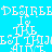 Pixelated text repeats across a bright cyan background with magenta rectangular overlays, showing partial words like 'DESIREE', 'THE', and 'AT' in white.