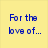 Yellow background with blue pixelated text reading "For the love of..." and "CHUNKY PEANUT BUTTER!" alongside a partial peanut butter jar image.