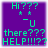 Purple background with green pixelated text reading "Hi??? * * -U there??? HELP!!!??" arranged in four lines.