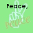 Green background with white peace sign outline, light brown 'peace' text overlay, and black text reading 'Peace,' '<33', or 'Forever' in top-left corner.