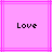Two identical pixelated 'Love' text icons on pink background with magenta lines, side-by-side in a static layout