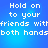 Blue background with white pixelated text reading "Hold on to your friends with both hands" in four identical quadrants.