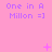 Pink background with repeated purple text "One in A Million =]" and scattered small pink symbols including plus signs, stars, and dots.