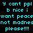 Pixelated cyan text on dark background with blue gradient, repeating 'y cant ppl y cant ppl b nice i want peace not madness please!!!!' in two