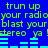 Blue background with green text repeating 'trun up your radio blast your stereo ya' and cyan horizontal bars below the text.