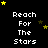 Black background with white text 'Reach For The Stars' repeated in a , surrounded by yellow and brown stars