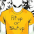 Yellow T-shirt with 'Fit up or Suck up' text on a white background, displayed in a