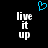 Blue pixelated heart symbol above white text reading 'live it up' on black background.