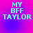 Four identical display 'MY BFF TAYLOR' in cyan pixelated text on a pink-to-blue gradient background with subtle circular patterns
