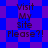 Pixelated text 'Visit My Site Please?!' on a blue and purple checkered background with two distinct pattern variations.