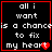 Four identical black square with red borders display white pixelated text reading 'all i want is a chance to fix my heart' and a small red heart symbol