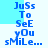 Blue pixelated text reading "Ju$s To SeE yOu sMiLe..." on a white background with a light blue horizontal bar, animated to shift vertically.