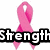 Pink breast cancer awareness ribbon with text labels 'Strength', 'Hope', and 'Courage' in bold black-and-white lettering.