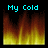 Pixelated flame animation with cyan text overlays reading "My Cold Heart Burns" and "4 YOU" on black background.