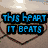 Four pixelated display text and symbols: blue 'THIS HEART IT BEATS', green 'IT BEATS ONLY FOR', purple 'YOU', pink 'paramore my heart' with a glowing heart outline