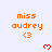 Pixelated orange text 'miss audrey' with a heart symbol '<3', red pixel hearts, and gray background in