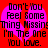 Red background with two identical pink heart shapes containing black pixelated text reading "Don't You Feel Some Thing Missing? I'm The One You Love.".