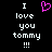Pixelated text reads "I love you tommy!!!" with a pink heart symbol above the left side of the text on black background.