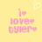 Pixelated pink text 'i love tyler' with heart symbols on a yellow background, featuring an animated white heart above the left side.