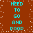 Brown background with white pixelated dots and cyan text repeating 'NEED TO GO AND POOP' in two vertical