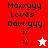 Pixelated text reads "Maxxyy Loves Davvy" with two smiley faces and a star symbol on red, white, and pink backgrounds.
