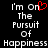 Black background with white pixelated text reading 'I'm On The Pursuit Of Happiness' and a red pixelated heart symbol replacing the 'o' in 'On' on the left side.