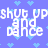 Pixelated blue background with light blue hearts and white text "shut up and dance" repeated across a contact sheet of three animated frames.