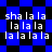 Blue and black pixelated background with white text repeating 'shalala' and 'lalala' in multiple