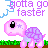 Pixelated pink turtle with purple shell and black eye, standing on green grass over brown soil, text "gotta go faster" in purple above.