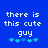 Blue background with white pixelated text reading 'there is this cute guy' and a of five cyan plus signs below the text