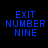 Blue pixelated text 'EXIT NUMBER NINE' on four distinct background colors: black, gray, white, and dark gray.