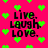 Bright pink background with scattered green pixelated hearts and black text reading "Live. Laugh. Love." in a bold, blocky font.