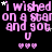 Pixelated pink text repeats 'i wished on a star and got u' with small white stars, three dots below each phrase on black background.