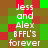 Pixelated text reads "Jess and Alex BFFL'S forever" over a green and brown checkered background with red accents.