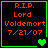Four identical pixel-art display 'R.I.P. Lord Voldemort 7/21/07' with green heart symbols varying
