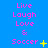 Blue background with pink text "Live Laugh Love & Soccer" arranged in three vertical , each containing four of the phrase