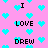 Pixelated pink background with cyan hearts and black text reading 'I LOVE DREW' in multiple positions.