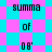 Pixelated text 'summa of 08' repeats across cyan and magenta checkered backgrounds with diamond patterns.