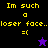 Yellow pixelated text reads "Im such a loser face.. =(" on black and purple backgrounds with star symbols.