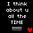 Black background with white pixelated text reading "I think about u all the TIME !!!!!" and red pixelated hearts in different positions across frames.