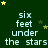 Dark green background with repeated light blue text "six feet under the stars" and scattered yellow star shapes.