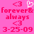 Pixelated pink background with red text and symbols including '<3', 'forever& always', and '3-25-09' repeated across two side-by-side , one featuring a white heart outline