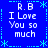 Blue background with white pixelated text reading 'R.B I Love You so much' arranged in a pattern, bordered by cyan dashed lines and star shapes