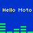 Blue background with white pixelated text "Hello Moto" repeated twice at top and bottom, green horizontal bar graphs in two between text lines