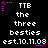 Pixelated text displays "TTB the three besties est.10.11.08" in white on black, with pink star accents and purple dotted lines at corners.