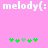 Pixelated text 'melody(: melody(' on pink background with green and light green plus signs below.
