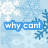 Pixelated winter-themed icon with blue text reading "why cant there be a snow day already?" over a light blue background with white and dark blue snowflakes.