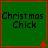 Green square with red border contains "Christmas Chick" text and red pixelated star in bottom-right corner.